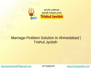 Marriage Problem Solution In Ahmedabad | Trishul Jyotish