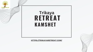 Best Resort Near Pune | Trikayaretreat.com