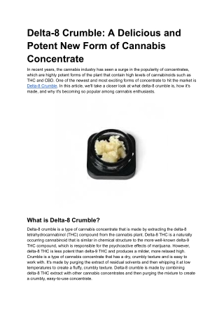 Delta-8 Crumble_ A Delicious and Potent New Form of Cannabis Concentrate