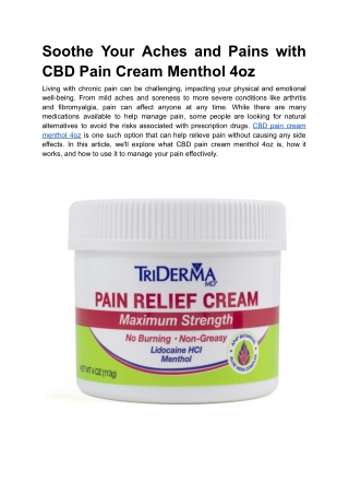 Soothe Your Aches and Pains with CBD Pain Cream Menthol 4oz