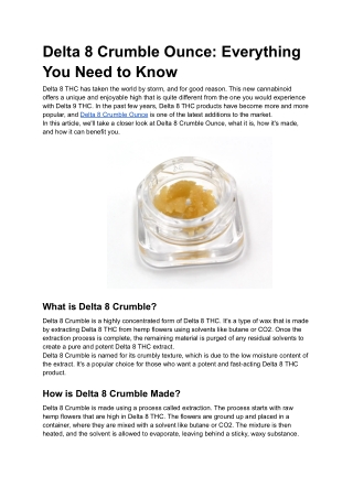 Delta 8 Crumble Ounce_ Everything You Need to Know