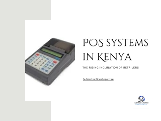 The rising inclination of retailers towards POS systems in Kenya