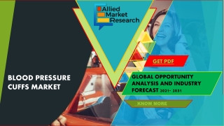 Blood Pressure Cuffs Market: Growth Drivers, Challenges, and Opportunities 2031