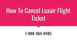 How To Cancel Luxair Flight Ticket