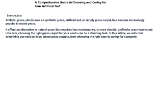 A Comprehensive Guide to Choosing and Caring for Your Artificial Turf