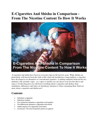 E-Cigarettes And Shisha In Comparison - From The Nicotine Content To How It Works