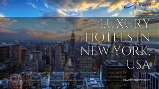 Luxury Hotels in New York, USA