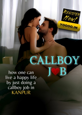 How to be a part of a call boy job in Kanpur
