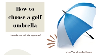 How to choose a golf umbrella