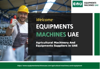 Agricultural Machinery And Equipments Suppliers in UAE
