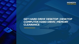 Get Hard Drive Desktop  Desktop Computer Hard Drive  Memory Clearance