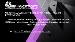 Wealth Management Company in Noida - Prahim Investments