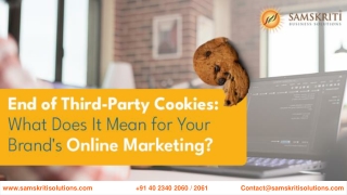 End of Third-Party Cookies: What Does It Mean for Your Brand’s Online Marketing?