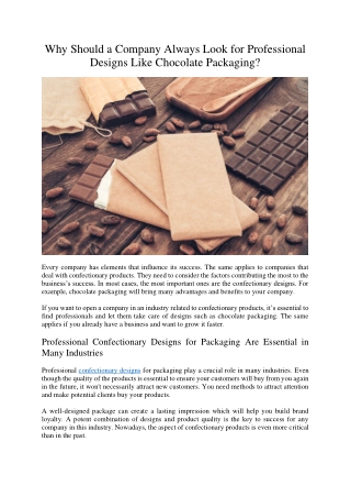 Why Should a Company Always Look for Professional Designs Like Chocolate Packagi