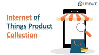 Internet of Things Product Collection - UbiBot