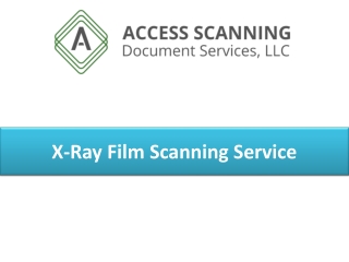 X-Ray Film Scanning Service