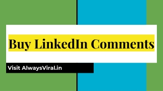 Buy LinkedIn Comments | AlwaysViral.In