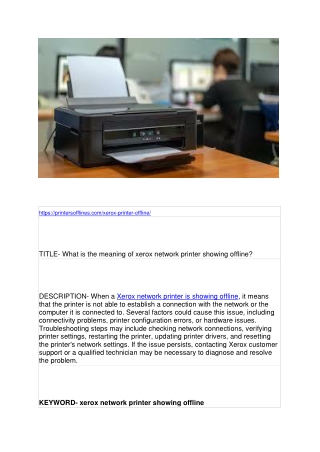 What is the meaning of xerox network printer showing offline?