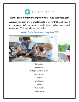 Water Scale Remover Longview Wa  Aquacentrics.com