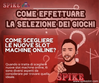 Come Scegliere le Nuove Slot Machine Online