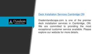 Deck Installation Services Cambridge ON Diademlandscape.com