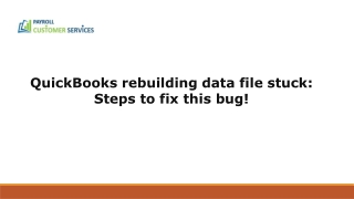 What Are the Solutions to QuickBooks Rebuilding Data Files Stuck