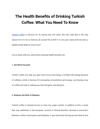 The Health Benefits of Drinking Turkish Coffee_ What You Need To Know