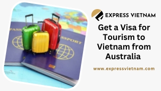 Get a Visa for Tourism to Vietnam from Australia - Express Vietnam