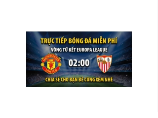 Truc tiep Man Utd vs Sevilla 02:00, ngay 14/04/2023