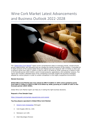 Wine Cork Market Latest Advancements and Business Outlook 2022