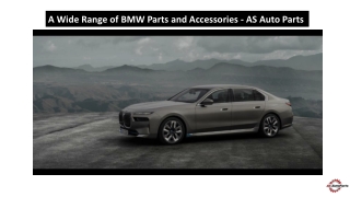 A Wide Range of BMW Parts and Accessories - AS Auto Parts