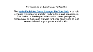 Hydrafacial Are Game Changer For Your Skin