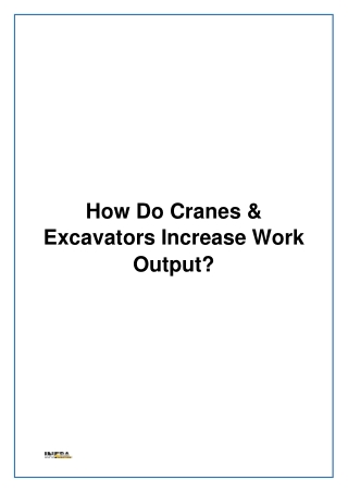 How Do Cranes & Excavators Increase Work Output?