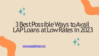 Possible Ways to Avail LAP Loans at Low Rates