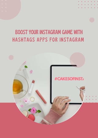 Boost Your Instagram Game with hashtags apps for instagram