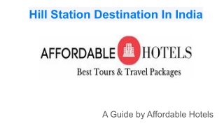 Hill Station Destination In India