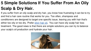 5 Simple Solutions If You Suffer From An Oily Scalp & Dry Hair.