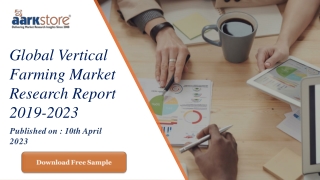 Global Vertical Farming Market Research Report 2019-2023