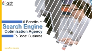 5 Benefits Of Search Engine Optimization Agency To Boost Business