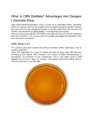 What Is CBN Distillate? Advantages And Dangers | Voluntate Shop