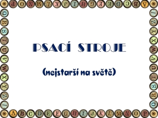 Psaci stroje - Maquinas de escribir (Helen)