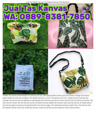 harga-tasO889•8ᣮ8l•785O (WA) Harg-kanvas-pria-jual-tas-kanvas-bali-643df3ddc328e