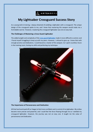 My Lightsaber Crossguard Success Story