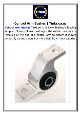 Control Arm Bushes | Tinkr.co.nz