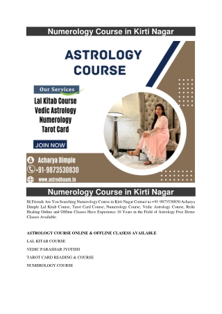 Numerology Course in Kirti Nagar  91-9873530830