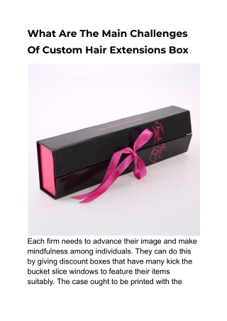 What Are The Main Challenges Of Custom Hair Extensions Box