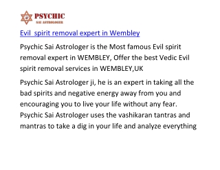 Evil  spirit removal expert in Wembley