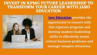 INVEST IN KPMG FUTURE LEADERSHIP TO TRANSFORM YOUR CAREER WITH JARO EDUCATION