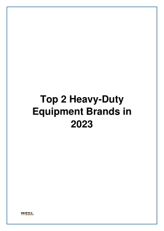 Top 2 Heavy-Duty Equipment Brands in 2023