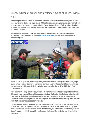 France Olympic Archer Andrew Park is going all in for Olympic Paris